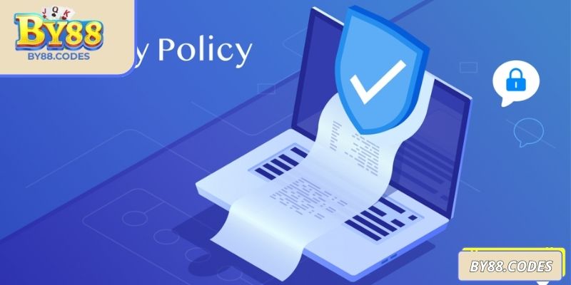 Chính Sách Bảo Mật 1 Lợi ích chính sách bảo mật BY88