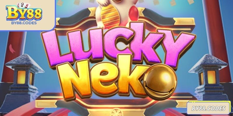 Lucky Neko By88 là game nổ hũ mèo thần tài
